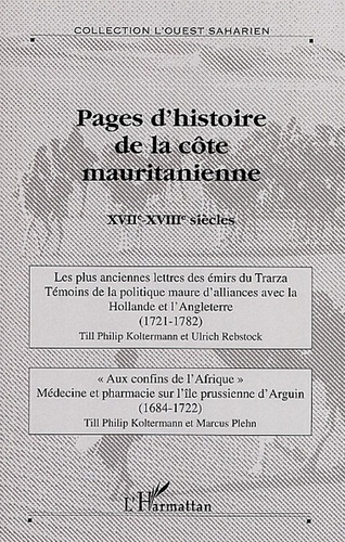 Emprunter Pages d'histoire de la côte mauritanienne. XVIIe-XVIIIe siècles livre