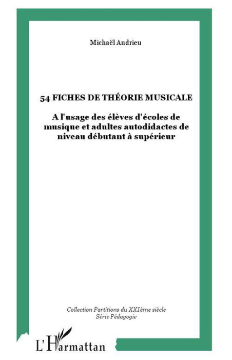 Emprunter 54 fiches de théorie musicale. A l'usage des élèves d'école de musique et adultes autodidactes de ni livre