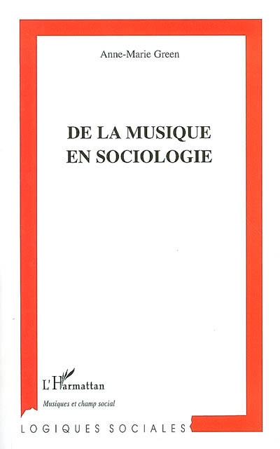 Emprunter De la Musique en sociologie livre