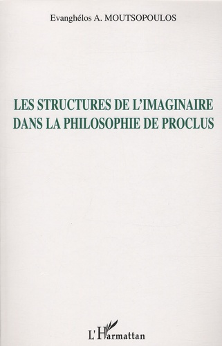 Emprunter Les structures de l'imaginaire dans la philosophie de Proclus livre
