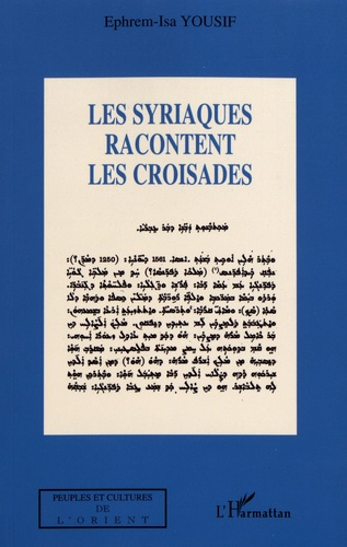 Emprunter Les Syriaques racontent les croisades livre
