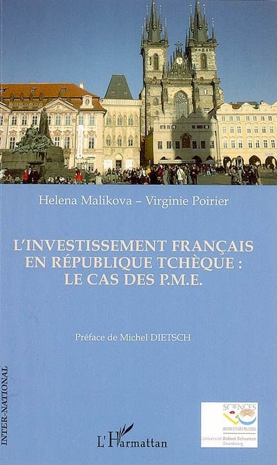 Emprunter L'investissement français en République tchèque : le cas des PME livre