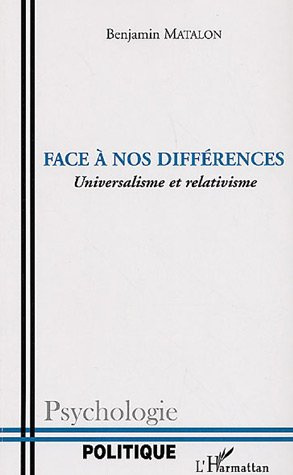 Emprunter Face à nos différences. Universalisme et relativisme livre