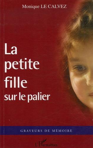 Emprunter La petite fille sur le palier livre