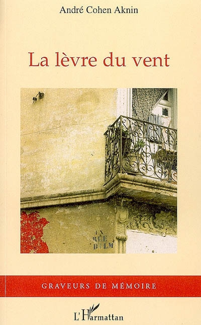 Emprunter La lèvre du vent livre