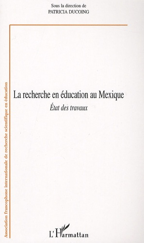 Emprunter La recherche en éducation au Mexique. Etats des travaux livre