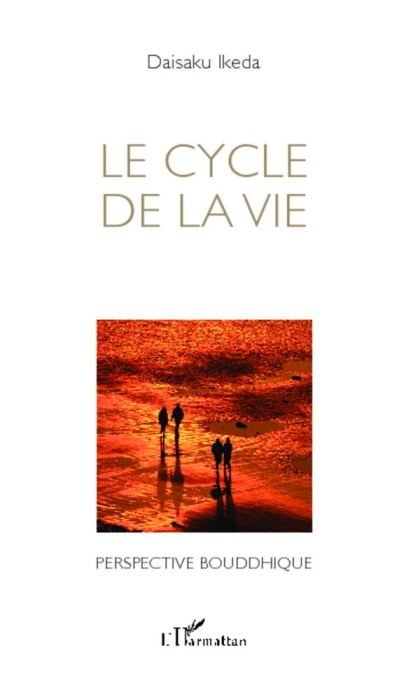 Emprunter Le cycle de la vie. Perspective bouddhique livre