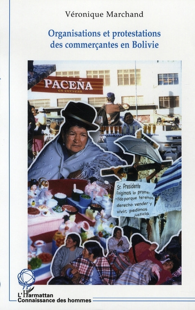 Emprunter Organisations et protestations des commerçantes en Bolivie. Cholitas livre