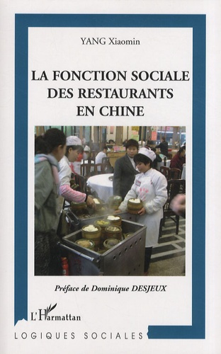 Emprunter La fonction sociale des restaurants en Chine livre