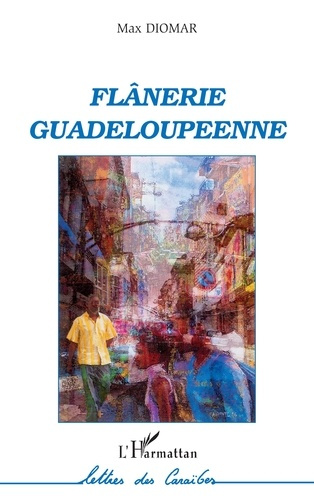 Emprunter Flânerie guadeloupéenne livre