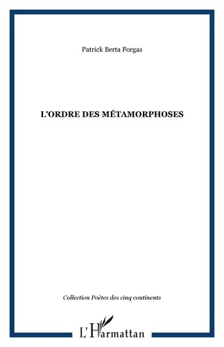 Emprunter L'ordre des métamorphoses livre