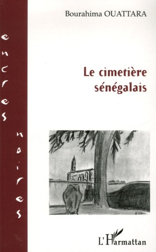 Emprunter Le cimetière sénégalais livre