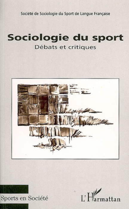 Emprunter Sociologie du sport. Débats et critiques livre