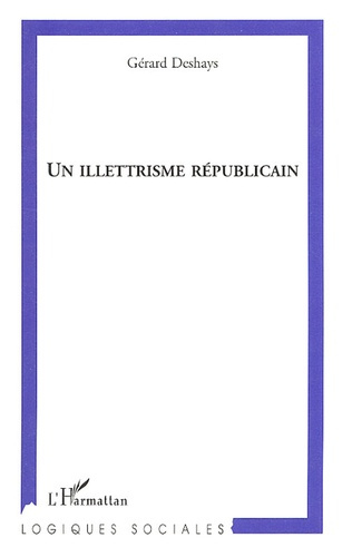 Emprunter Un illettrisme républicain livre