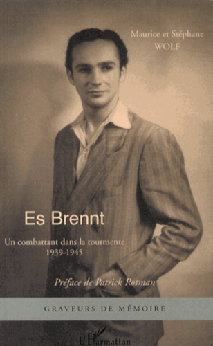Emprunter Es Brennt. Un combattant dans la tourmente (1939-1945) livre