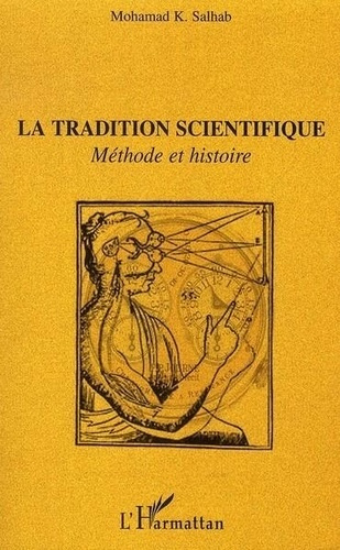 Emprunter La tradition scientifique. Méthode et histoire livre