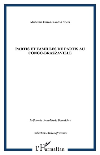 Emprunter Partis et familles de partis au Congo-Brazzaville livre