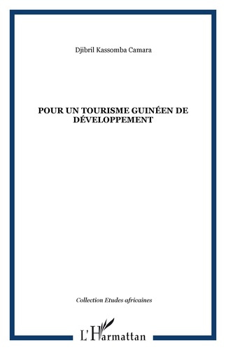 Emprunter Pour un tourisme guinéen de développement livre