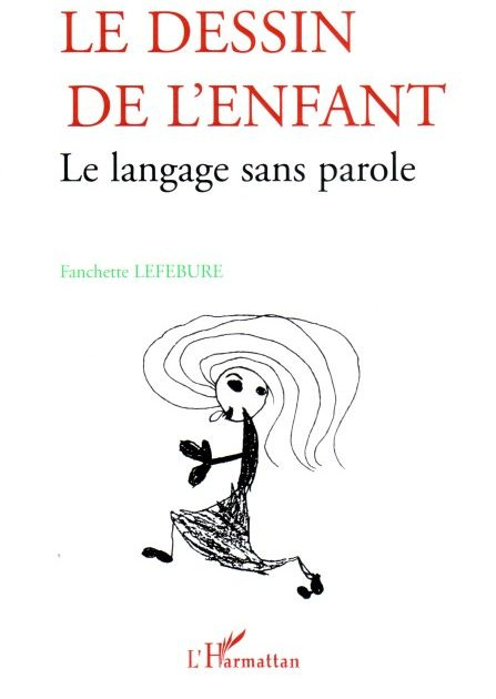 Emprunter Le dessin de l'enfant. Le langage sans parole livre