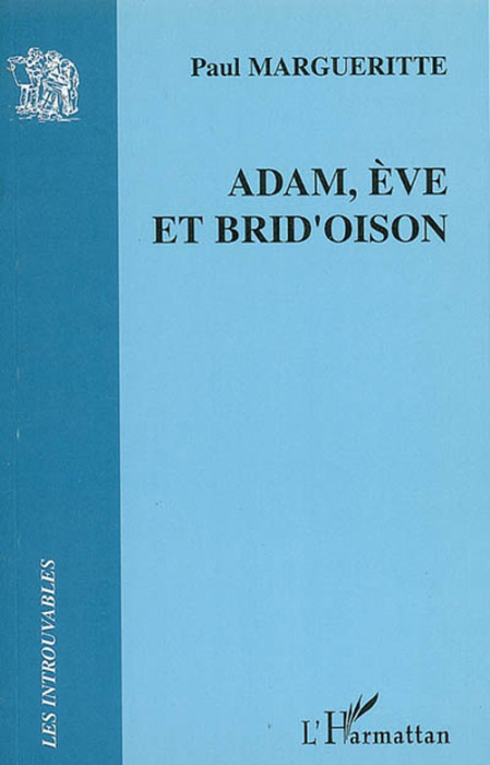 Emprunter Adam, Eve et Brid'oison livre