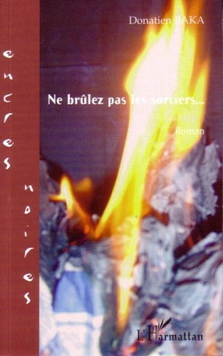 Emprunter Ne brûlez pas les sorciers... livre