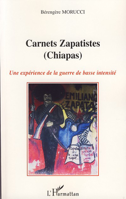 Emprunter Carnets zapatistes (Chiapas). Une expérience de la guerre de basse intensité livre