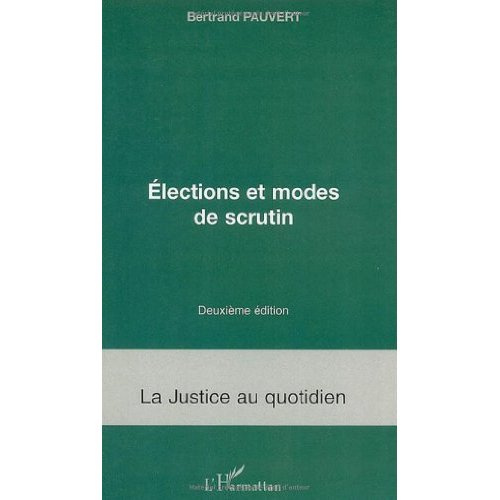 Emprunter Elections et modes de scrutin. 2e édition livre