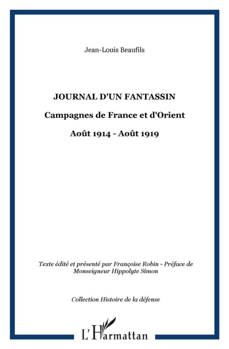 Emprunter Journal d'un fantassin. Campagnes de France et d'Orient (1914-1919) livre