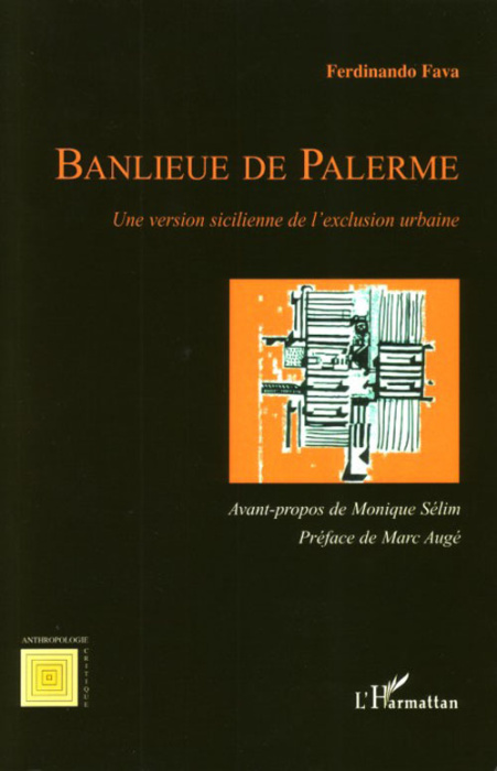 Emprunter Banlieue de Palerme. Une version sicilienne de l'exclusion urbaine livre