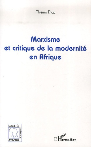 Emprunter Marxisme et critique de la modernité en Afrique livre
