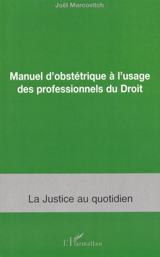 Emprunter Manuel d'obstétrique à l'usage des professionnels du Droit livre
