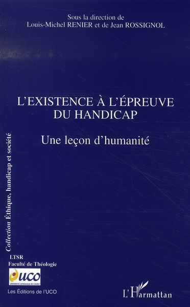 Emprunter L'existence à l'épreuve du handicap. Une leçon d'humanité livre
