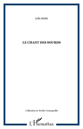 Emprunter Le chant des sourds. Edition bilingue français-arabe livre
