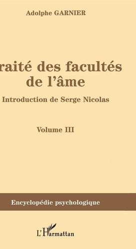 Emprunter Traité des facultés de l'âme (1852). Volume 3 livre