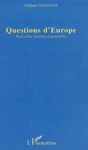 Emprunter Questions d'Europe. Edition revue et augmentée livre