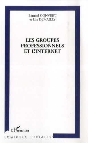 Emprunter Les groupes professionnels et l'internet livre