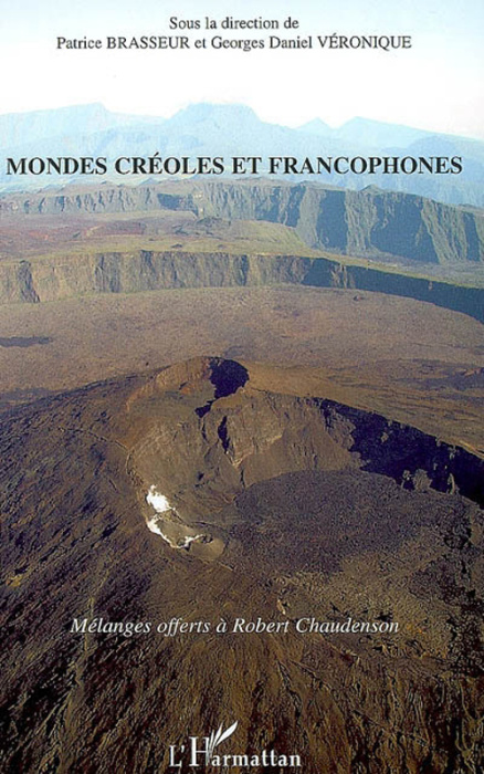 Emprunter Mondes créoles et francophones . Mélanges offerts à Robert Chaudenson livre