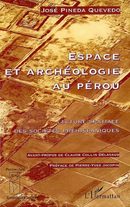 Emprunter Espace et archéologie au Pérou. Lecture spatiale des sociétés préhispaniques livre