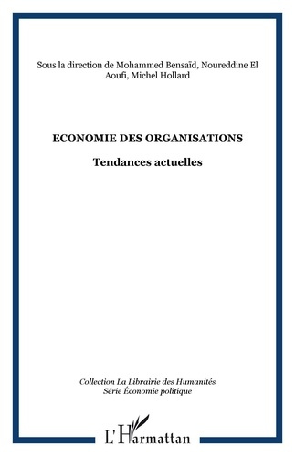 Emprunter Economie des organisations. Tendances actuelles livre