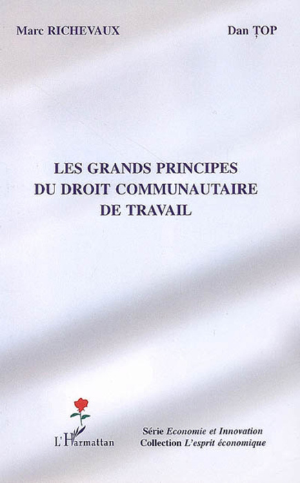 Emprunter Les grands principes du droit communautaire de travail livre