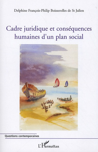 Emprunter Cadre juridique et conséquences humaines d'un plan social livre