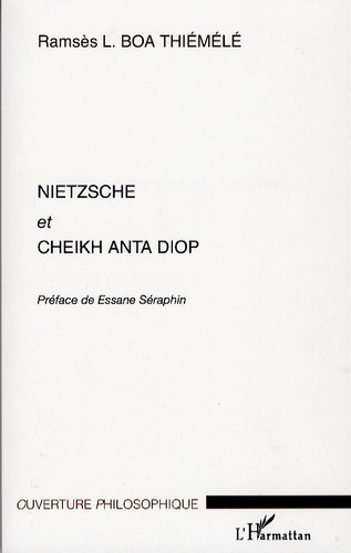 Emprunter Nietzsche et Cheikh Anta Diop livre