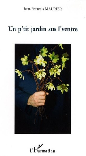 Emprunter Un p'tit jardin sus l'ventre livre