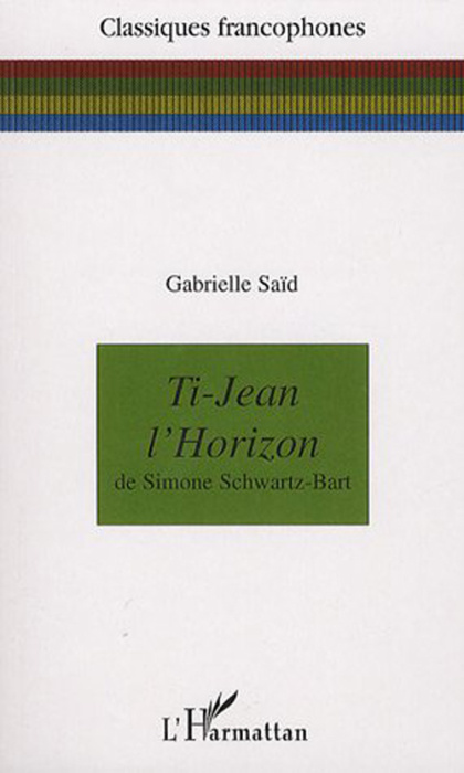 Emprunter Ti-Jean l'Horizon de Simone Schwartz-Bart livre