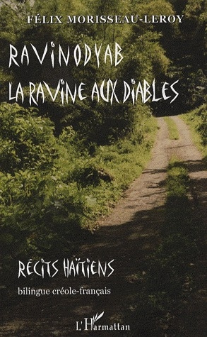 Emprunter Ravinodyab - La ravine aux diables. bilingue créole-français livre