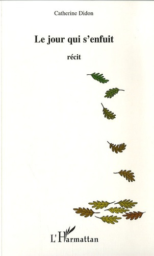 Emprunter Le jour qui s'enfuit livre