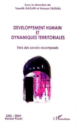 Emprunter Développement humain et dynamiques territoriales. Vers des savoirs recomposés livre