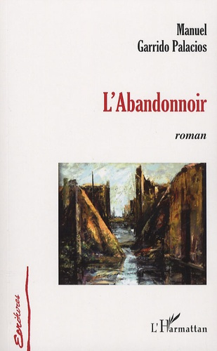Emprunter L'Abandonnoir livre
