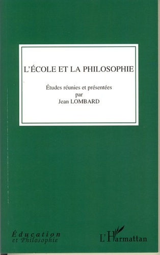 Emprunter L'école et la philosophie livre