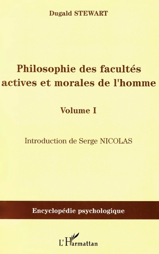 Emprunter Philosophie des facultés actives et morales de l'homme. Volume 1 livre